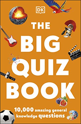 The Big Quiz Book: 10,000 amazing general knowledge questions von DK